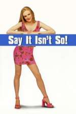 Say It Isn't So