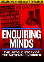 Enquiring Minds: The Untold Story of the Man Behind the National Enquirer