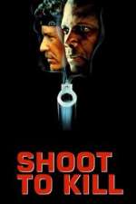 Shoot to Kill