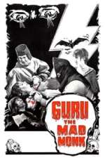 Guru, The Mad Monk
