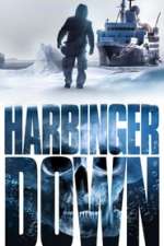 Harbinger Down
