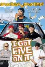 I Got Five on It