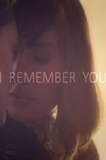 I Remember You