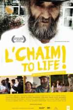 L'Chaim!: To Life!