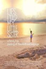Lies I Told My Little Sister