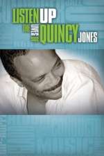 Listen Up: The Lives Of Quincy Jones