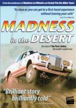 Madness in the Desert: The Paris to Dakar Story