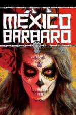 MÈxico B·rbaro