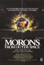 Morons from Outer Space