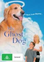 My Ghost Dog