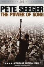 Pete Seeger: The Power of Song