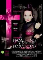 Preaching to the Perverted