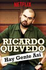 Ricardo Quevedo: Hay gente asÌ