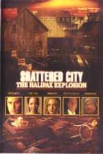 Shattered City: The Halifax Explosion