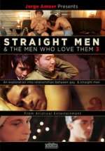 Straight Men and the Men Who Love Them 3