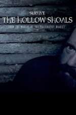Survive The Hollow Shoals