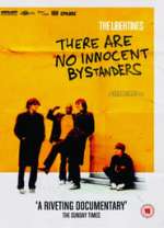 The Libertines - There Are No Innocent Bystanders