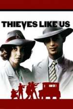 Thieves Like Us