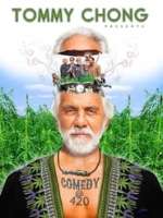 Tommy Chong Presents Comedy at 420