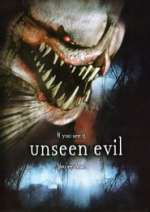 Unseen Evil