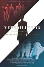 Versailles '73: American Runway Revolution