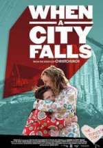 When a City Falls