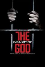 The Insanity of God