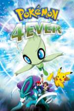 Pokémon 4Ever: Celebi - Voice of the Forest