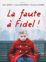 Blame It on Fidel!