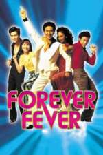 Forever Fever