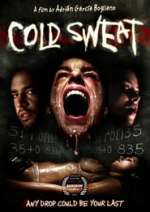 Cold Sweat (2010)