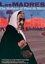 The Mothers of Plaza de Mayo