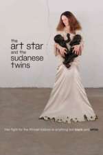 The Art Star and the Sudanese Twins
