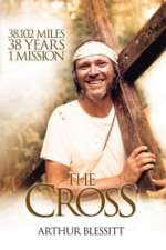The Cross: The Arthur Blessitt Story