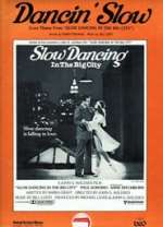 Slow Dancing In The Big City