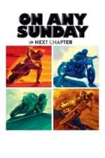On Any Sunday, The Next Chapter