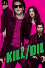Kill Dil