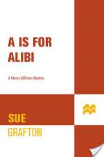 "A" is for Alibi