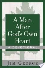 A Man After God's Own Heart