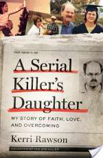 A SERIAL KILLER'S DAUGHTER