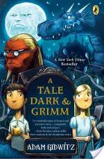 A Tale Dark & Grimm