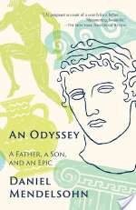 An Odyssey: A Father, A Son, And An Epic