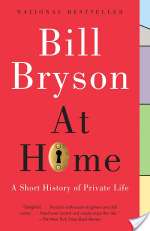 At Home: A Short History of Private Life