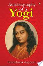 Autobiography of a Yogi