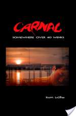 Carnal: Somewhere Over 40 Winks