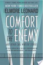 Comfort to the Enemy and Other Carl Webster Stories