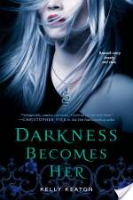 Darkness Becomes Her