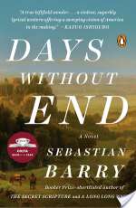 Days Without End: A Novel