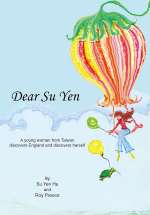 Dear Su Yen: A Young Woman From Taiwan Discovers England And Discovers Herself