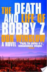 Death and Life of Bobby Z